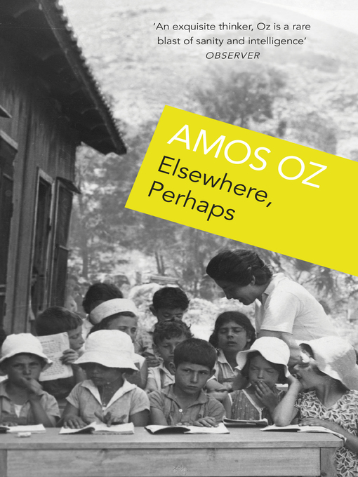 Title details for Elsewhere, Perhaps by Amos Oz - Wait list